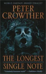 Cover of The Longest Single Note