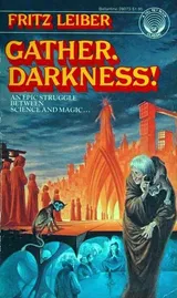Cover of Gather, Darkness!