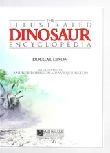 Cover of The Illustrated Dinosaur Encyclopedia