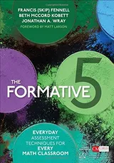 Cover of The Formative 5: Everyday Assessment Techniques for Every Math Classroom