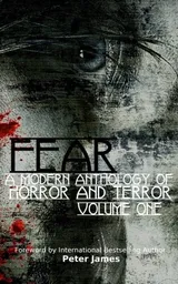Cover of Fear: A Modern Anthology of Horror and Terror