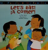 Cover of Let's Eat!/A Comer!: Bilingual English-Spanish