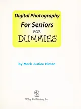 Cover of Digital Photography for Seniors for Dummies