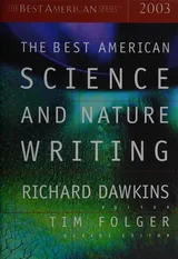 Cover of The Best American Science and Nature Writing 2003