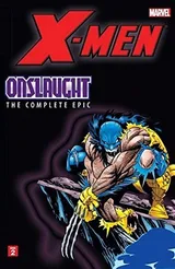 Cover of X-Men: The Complete Onslaught Epic - Book Two