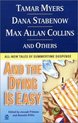Cover of ...And the Dying is Easy