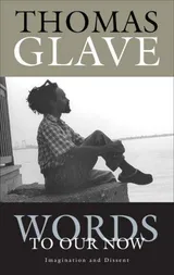 Cover of Words to Our Now: Imagination and Dissent