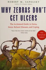 Cover of Why Zebras Don't Get Ulcers