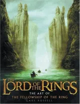 Cover of The Lord of the Rings: The Art of the Fellowship of the Ring