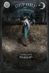 Cover of Before and Afterlives