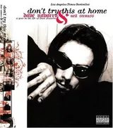 Cover of Don't Try This at Home: A Year in the Life of Dave Navarro