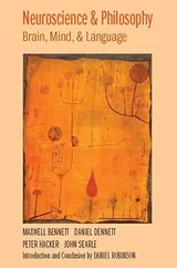 Cover of Neuroscience and Philosophy: Brain, Mind, and Language