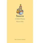 Cover of Sauces: A Global History (Edible) by Maryann Tebben (5-Sep-2014) Hardcover
