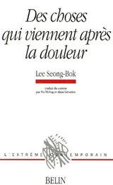 Cover of Des choses qui viennent après la douleur