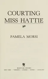 Cover of Courting Miss Hattie