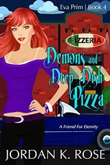 Cover of Demons and Deep Dish Pizza