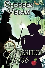 Cover of A Perfect Curse: The Rue Alliance, Book 3