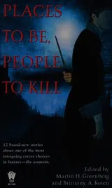 Cover of Places to Be, People to Kill