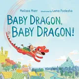 Cover of Baby Dragon, Baby Dragon!