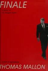 Cover of Finale: A Novel of the Reagan Years