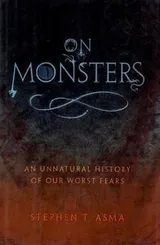 Cover of On Monsters: An Unnatural History of Our Worst Fears