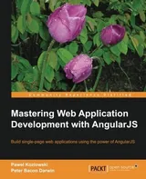 Cover of Mastering Web Application Development with AngularJS
