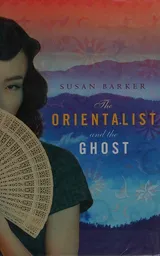 Cover of The Orientalist and the Ghost