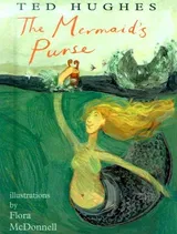 Cover of The Mermaid's Purse: Poems by Ted Hughes