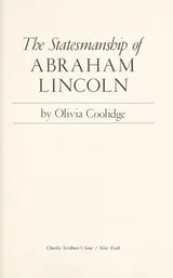 Cover of The statesmanship of Abraham Lincoln