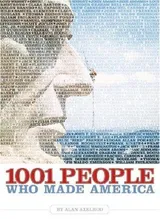 Cover of 1001 People Who Made America