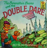 Cover of The Berenstain Bears and the Double Dare
