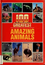 Cover of 100 Greatest Amazing Animals