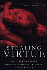Cover of Stealing Virtue: Tales of Trafficking