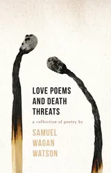 Cover of Love Poems and Death Threats