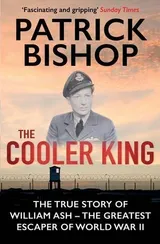 Cover of The Cooler King: The True Story of William Ash - The Greatest Escaper of World War II