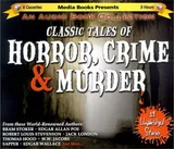 Cover of Classic Tales of Horror, Crime and Murder
