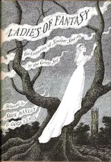 Cover of Ladies of Fantasy: Two Centuries of Sinister Stories by the Gentle Sex