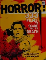 Cover of Horror!: 333 Films to Scare You to Death