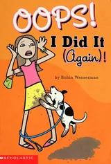Cover of Oops! I Did It (Again)!