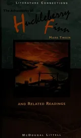 Cover of The Adventures of Huckleberry Finn and Related Readings