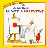 Cover of A Circle Is Not a Valentine