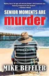 Cover of Senior Moments Are Murder