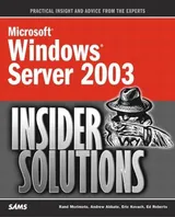Cover of Microsoft Windows Server 2003 Insider Solutions: Shortcuts and Best Practices