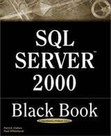 Cover of SQL Server 2000 Black Book: A Resource for Real World Database Solutions and Techniques