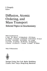 Cover of Diffusion, Atomic Ordering, and Mass Transport: Selected Topics in Geochemistry
