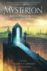 Cover of Mysterion: Rediscovering the Mysteries of the Christian Faith