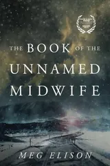 Cover of The Book of the Unnamed Midwife