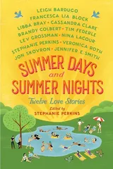 Cover of Summer Days and Summer Nights: Twelve Love Stories