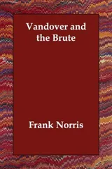 Cover of Vandover and the Brute
