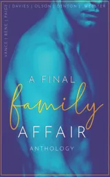 Cover of A Final Family Affair: An Extreme Taboo Anthology